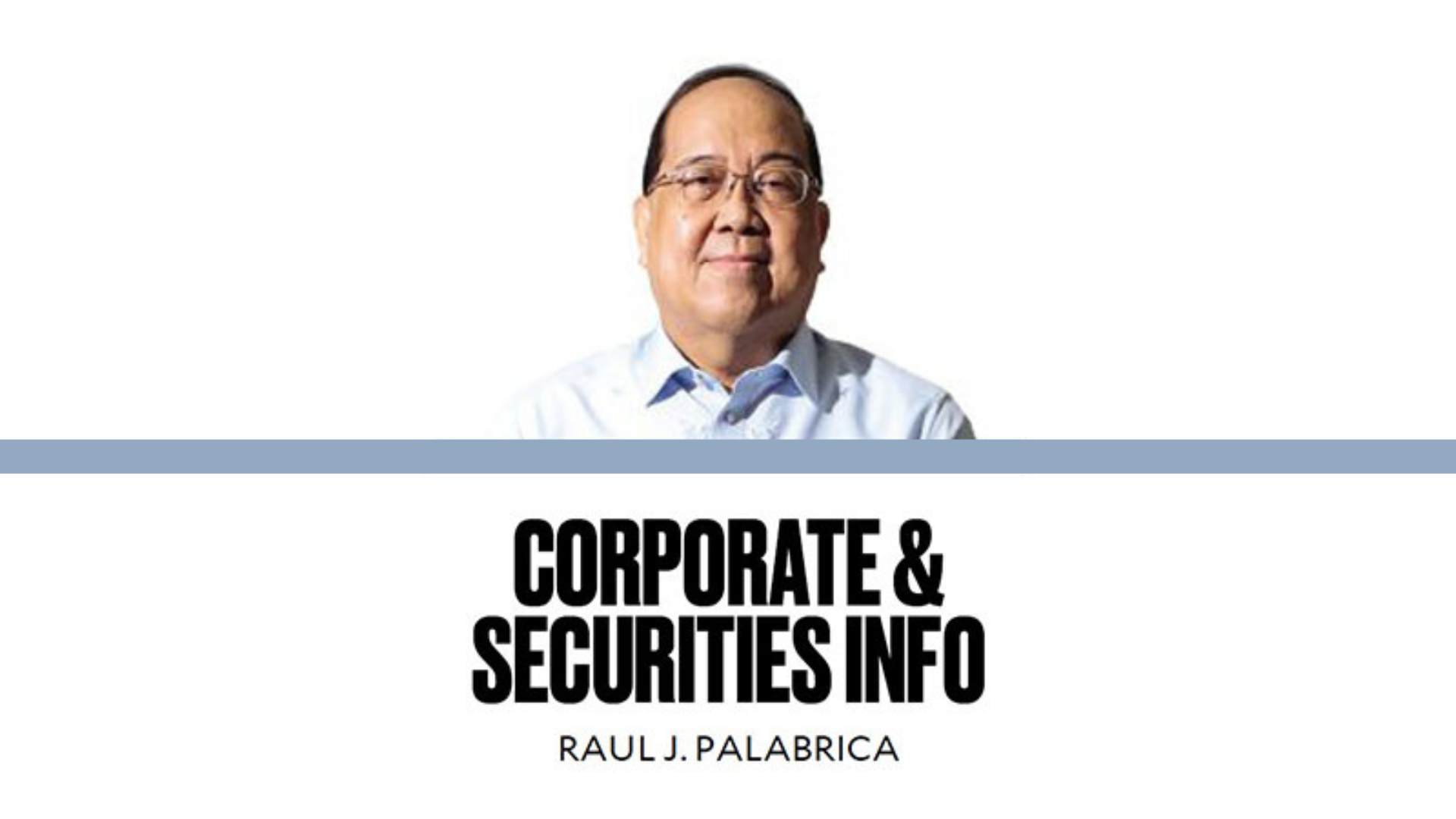 corporate securities info raul j. palabrica