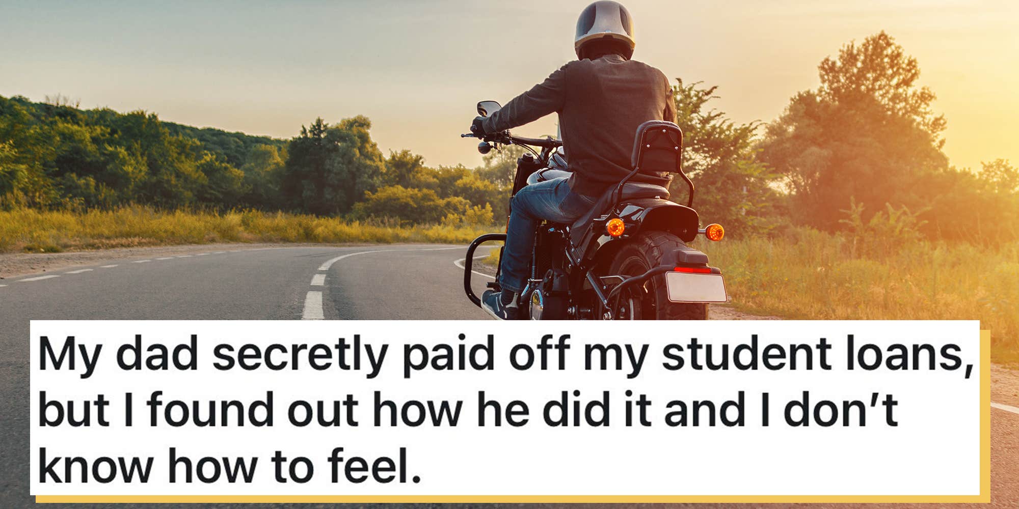 dad sells harley davidson pay off student loans